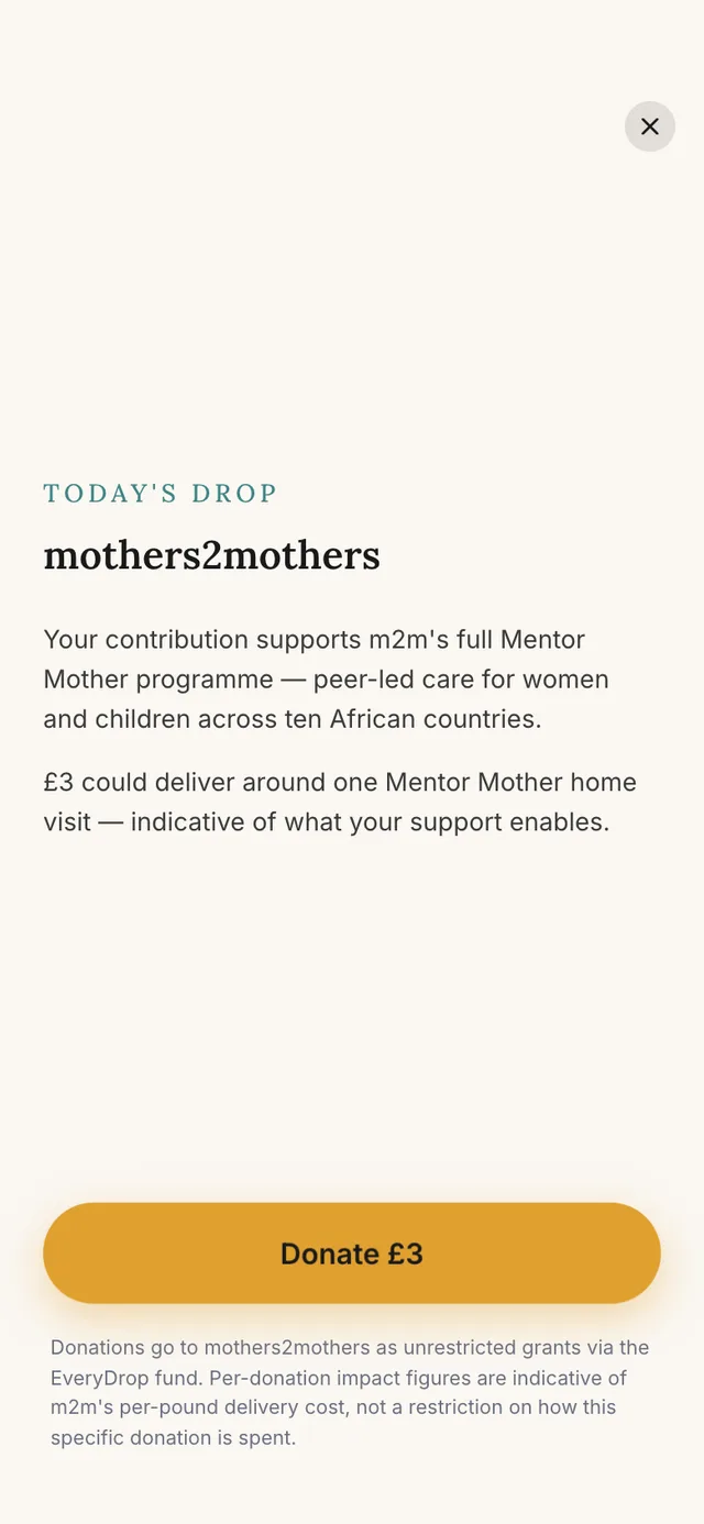 Today's drop: the giving screen for mothers2mothers with a Donate £3 button